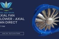 Blower Axial Fan Pelita Jaya Tehnik